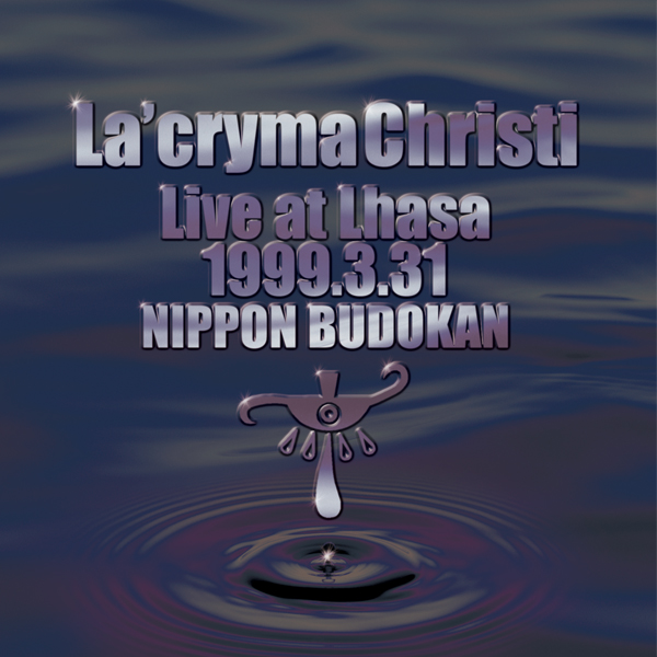 LA'CRYMA CHRISTI DECADE 10TH ANNIVERSARY 公式通販
