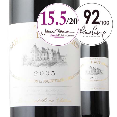 シャトー・バーン・オー・ブリオン シャトー・オー・ブリオン 2003年