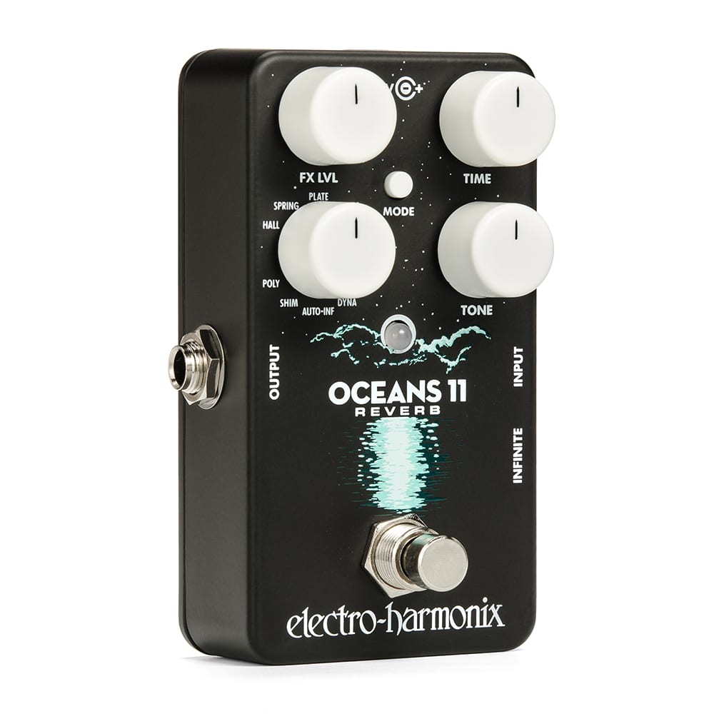 Oceans 11 | Reverb - Electro-Harmonix
