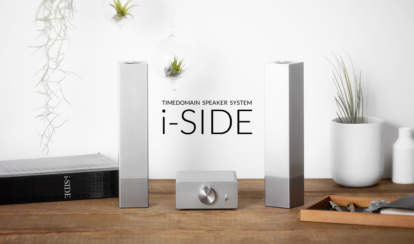 i-SIDE｜アイサイド - TIMEDOMAIN SPEAKER SYSYEM