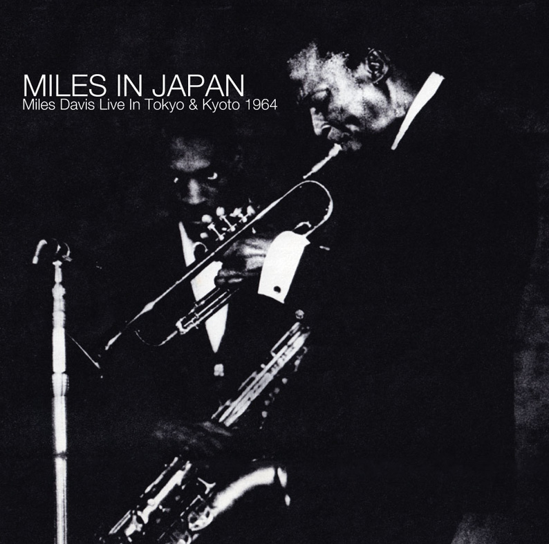 MILES DAVIS - MILES IN JAPAN : Tokyo & Kyoto 1964(2CD+ミニカード