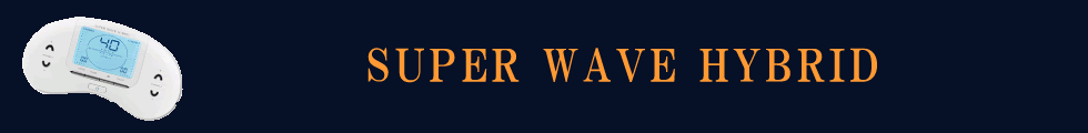 SUPER WAVE HYBRID｜造顔エステ、造身エステ｜スタジオ・ナチュラル