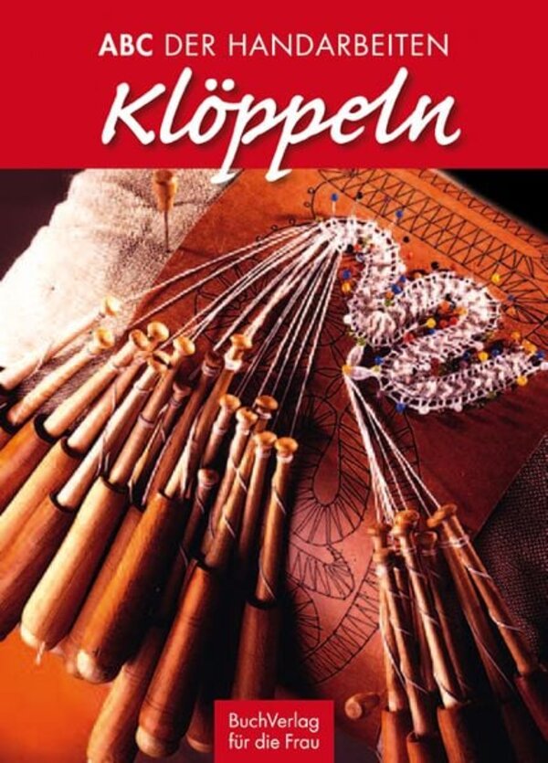 Klöppeln. ABC der Handarbeiten | ISBN 978-3-89798-309-0 | ISBN