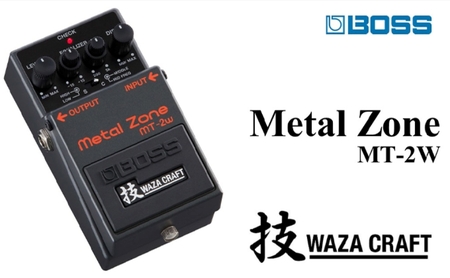 BOSS】WAZA-CRAFT/MT-2W/Metal Zone【配送不可：離島】 雑貨 日用品