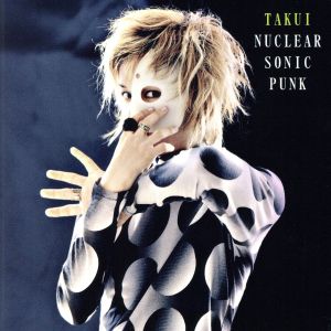 中島卓偉 NUCLEAR SONIC PUNK 直筆サイン入り パーカー L 中島卓偉