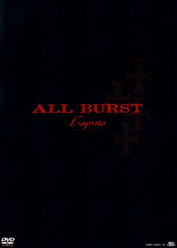 ALL BURST [DVD] / Laputa | V系バンドの経歴まとめサイト - vkdb