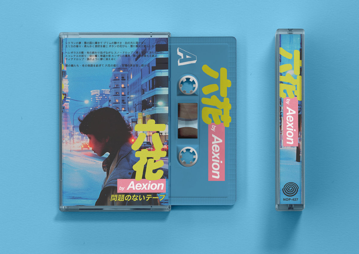 六花 「Snow」 | Aexion | NO PROBLEMA TAPES