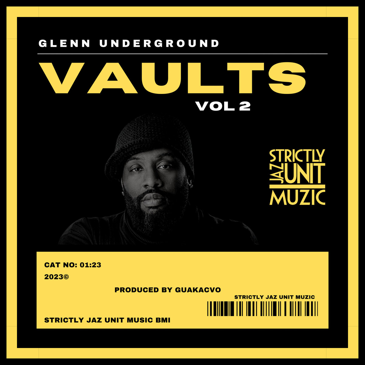 Vaults Vol. 2 | Glenn Underground | Strictly Jaz Unit Muzic