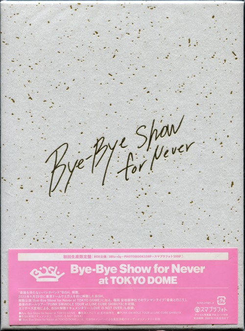 BiSH – Bye-Bye Show for Never at TOKYO DOME [Blu-ray MP4] [2023.11.22]