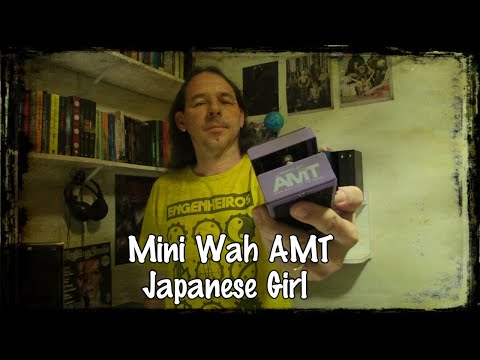 Japanese Girl - Mini Wah AMT - YouTube