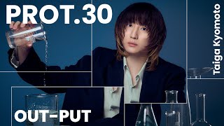 PROT.30 | DISCOGRAPHY | 京本大我 from ART-PUT