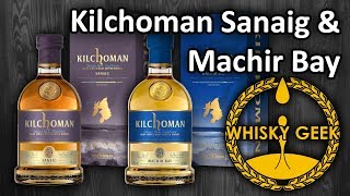 Kilchoman Sanaig & Machir Bay. Whisky review #030 - YouTube