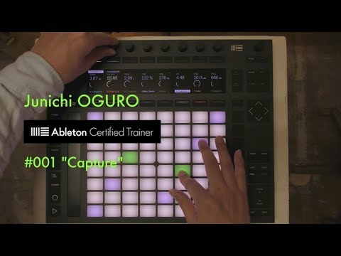 Ableton Live10 + Push2 作曲のアイデア 】#001
