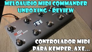 Unboxing MeloAudio Midi Commander | Controller for Kemper, Axe