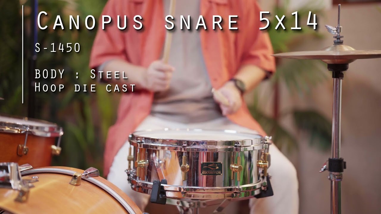 CANOPUS STEEL SNARE “S-1450” 5