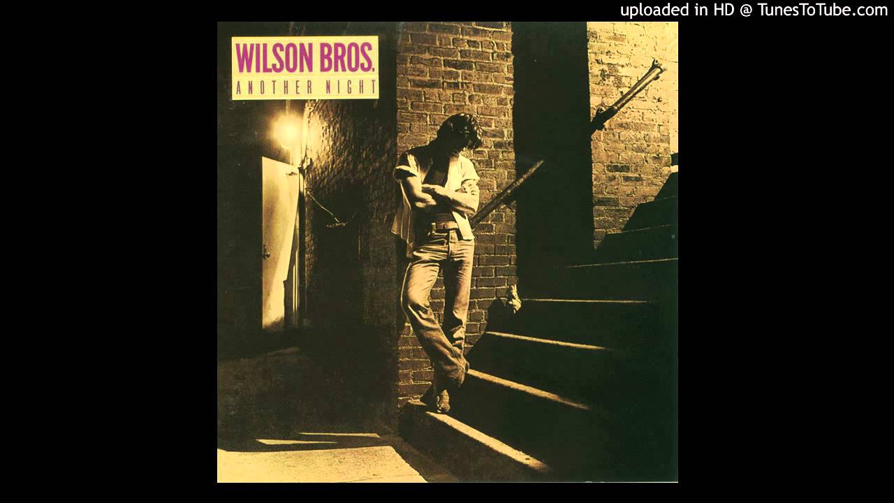 Wilson Brothers「Another Night」(1979)｜音楽の杜