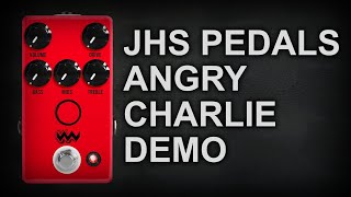 JHS Pedals Angry Charlie Demo - YouTube