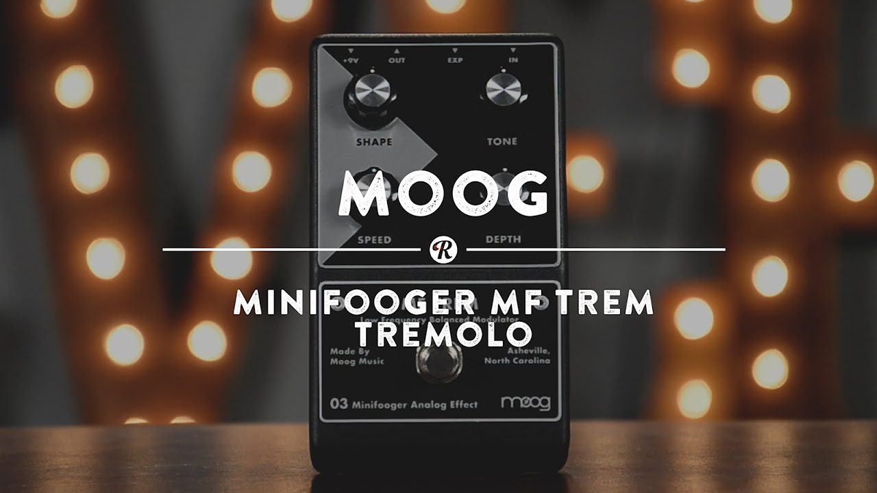 Moog Minifooger MF Trem | Reverb Demo Video - YouTube