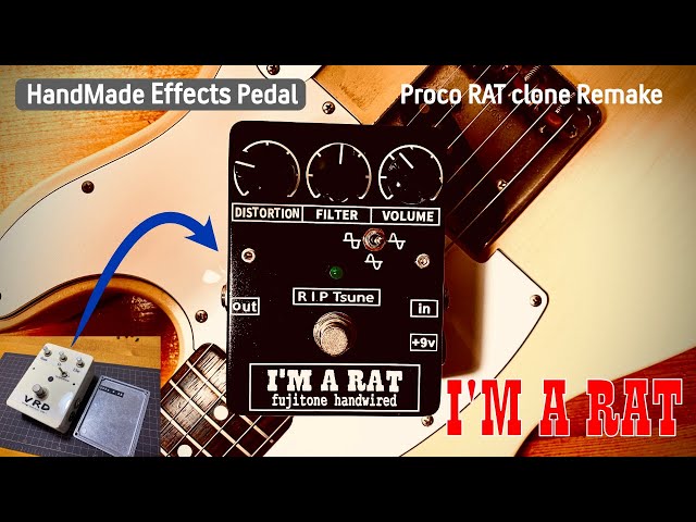 Proco RAT クローンを救いたい!hand made effects pedal 