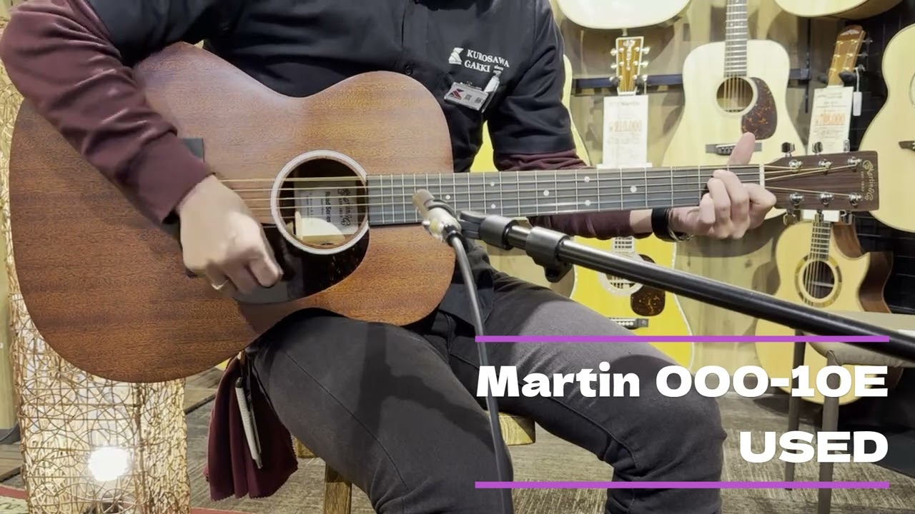 試奏動画】Martin 000-10E 【超お買い得中古】【オール単板