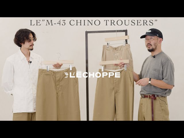 lechoppe LE エルイー M-43 チノ WIDE 30 L'ECHOPPE LE エルイー M-43