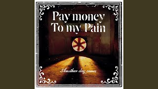 Pay Money To My Pain ポスター ptp Pay Money To My Pain ポスター