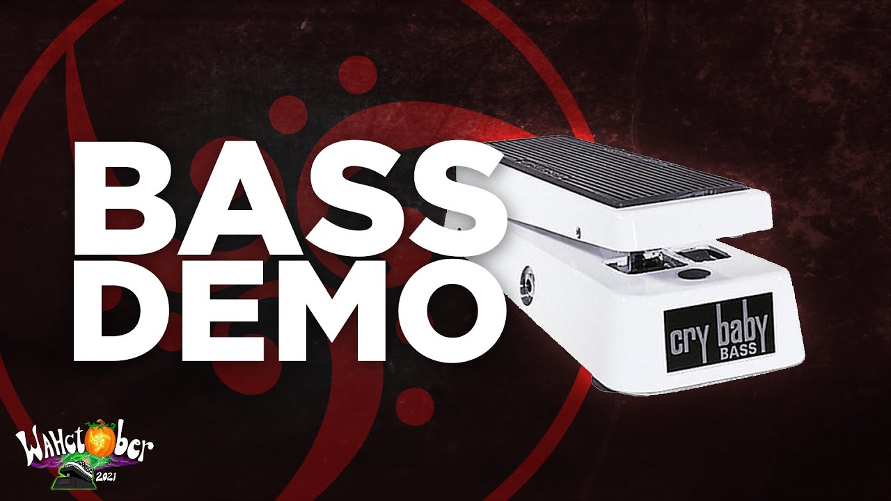 Dunlop 105Q Cry Baby Bass Wah Pedal | WAHCTOBER Day 4 - YouTube