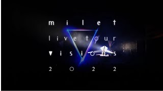 milet live tour ”visions” 2022＜for J-LODlive＞ - YouTube