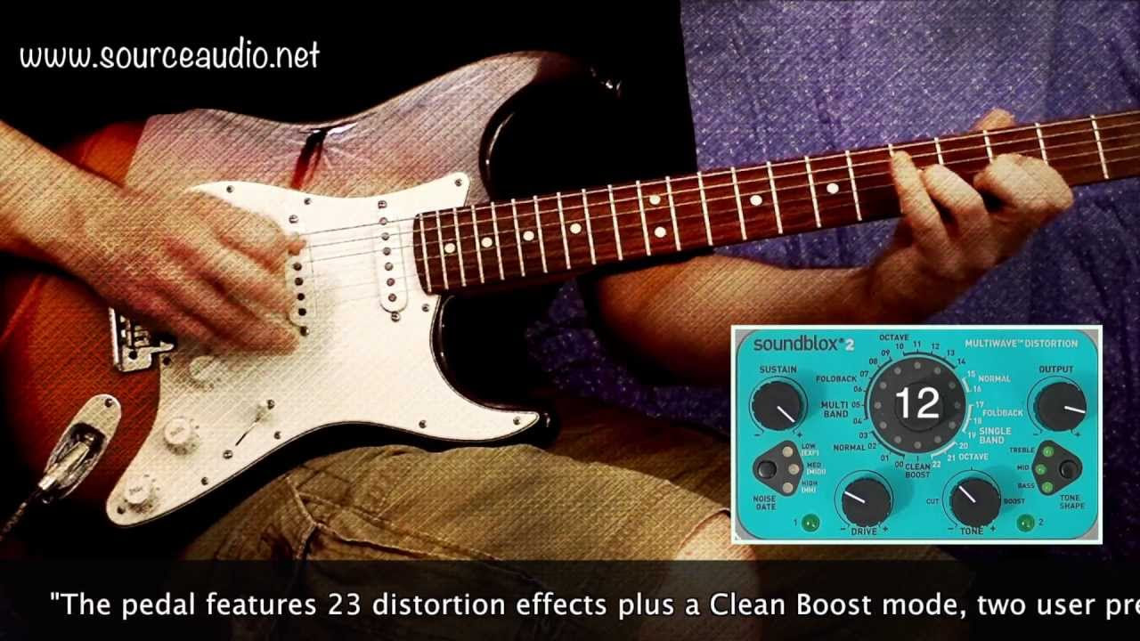Source Audio MULTI WAVE Distortion Soundblox 2 - YouTube