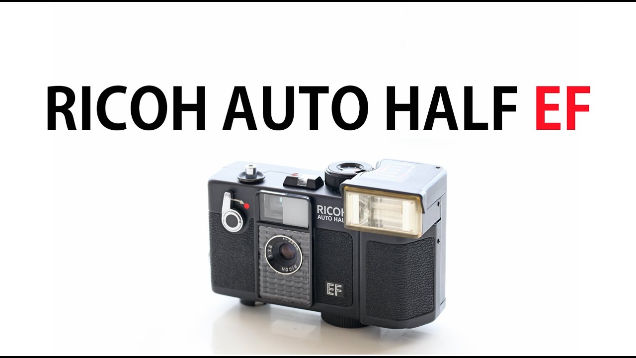 Ricoh auto half ef. リーコオートハーフカメラ. 하프 필름 카메라