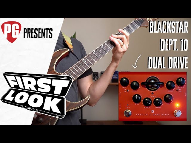 Blackstar Dept. 10 Dual Drive Demo | First Look - YouTube