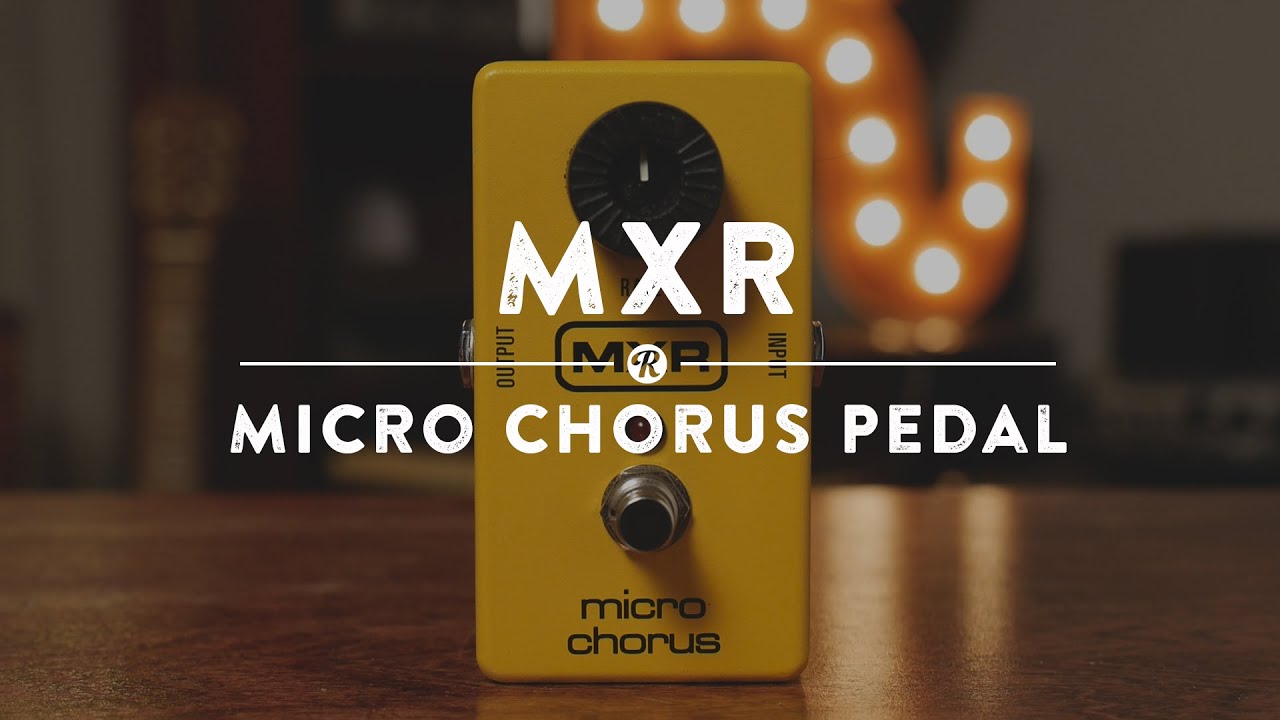 MXR Micro Chorus Pedal | Reverb Demo Video - YouTube