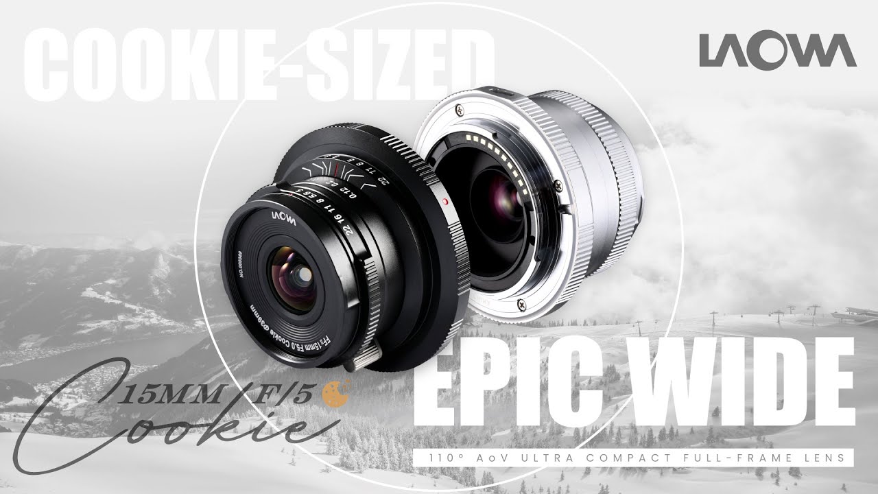 Laowa 15mm f/5 Cookie FF - Cookie-Sized, Epic Wide - YouTube