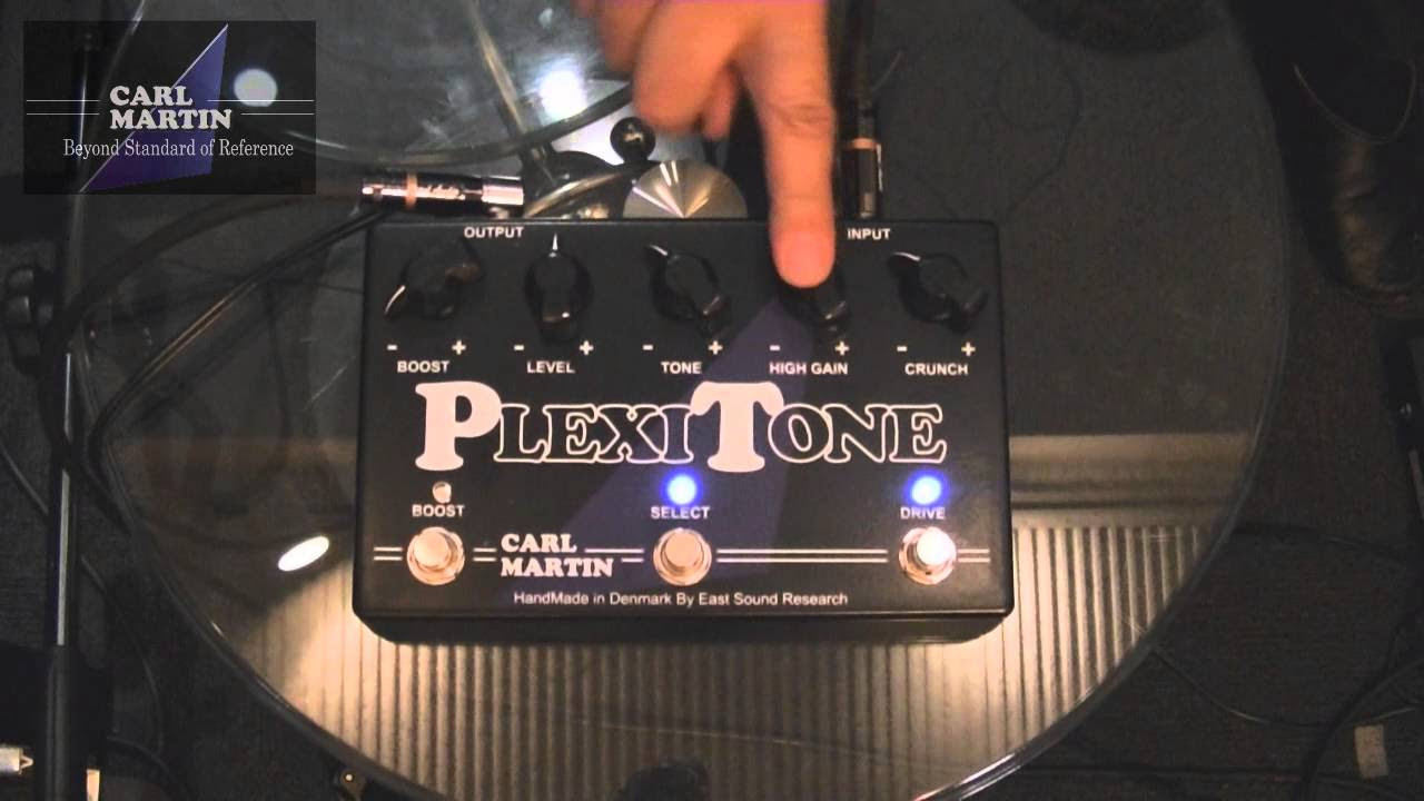 Carl Martin-PLEXI TONEデモンストレーションビデオ - YouTube