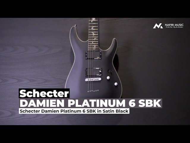 Schecter Damien Platinum 6 SBK in Satin Black - YouTube