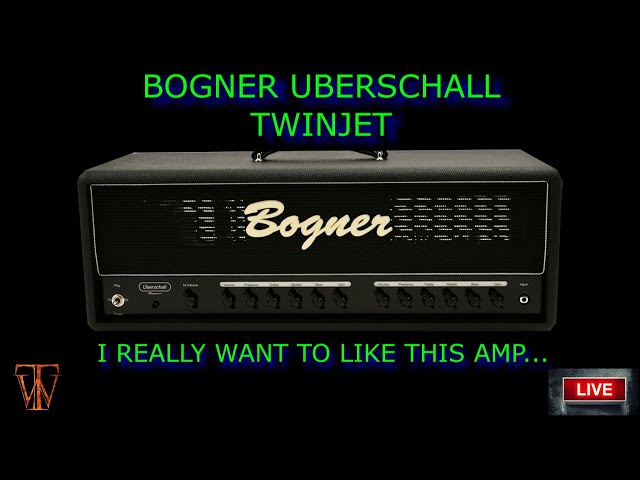 Bogner Uberschall Twinjet (WITH TIMESTAMPS) - YouTube