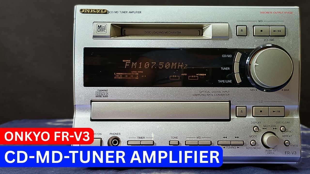 Onkyo FR-V3 Cd/Md/Tuner Amplifier - YouTube