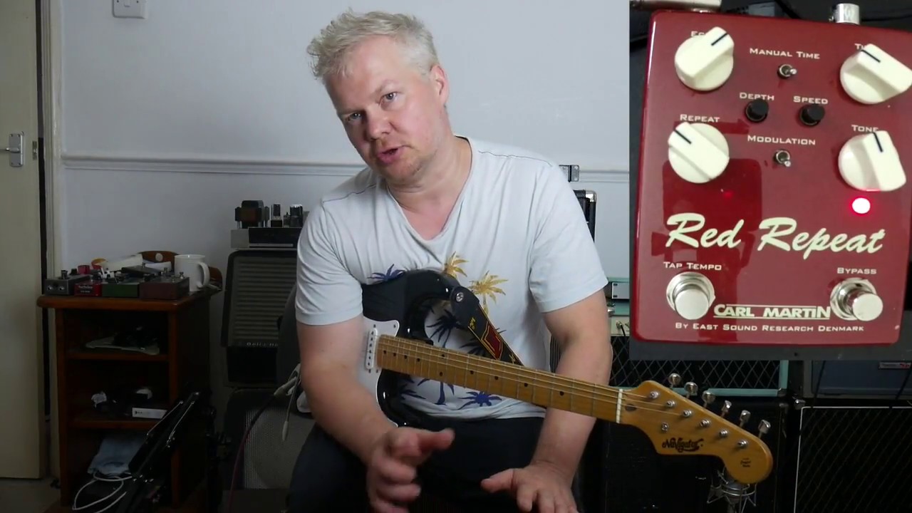 Carl Martin - Red Repeat Delay Pedal - full demonstration - YouTube