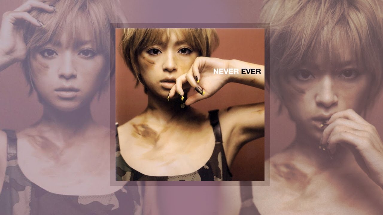 Ayumi Hamasaki (浜崎あゆみ) / NEVER EVER [21st Official Single