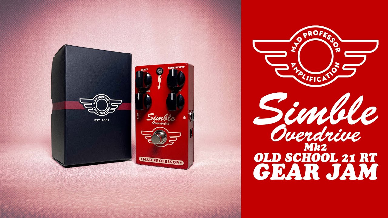 Mad Professor Gear Jam - Simble Mk2 - YouTube