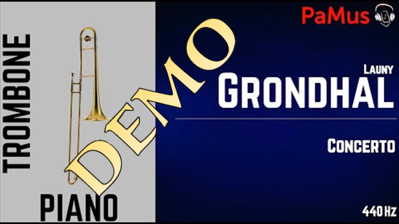 Launy Grøndahl トロンボーン協奏曲 ピアノリダクション Launy