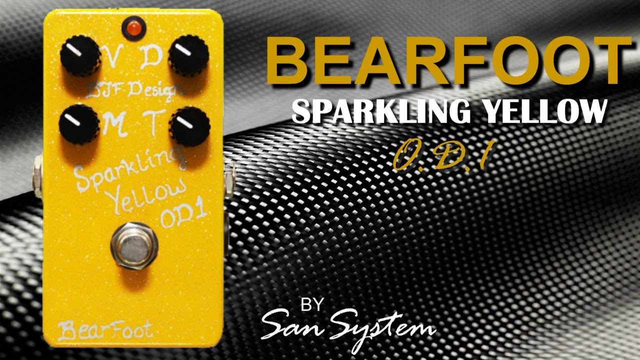 BearFoot Sparkling Yellow OD1 ギターエフェクター AGH | Bearfoot FX