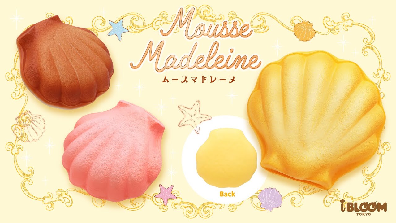 ブルーム ムースマドレーヌ スクイーズ4種 4/23発売】ムースマドレーヌ