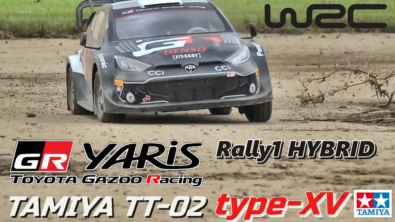 タミヤTT-02type-XV GRヤリス Rally1 HYBRIDが欲しくなるビデオ WANT