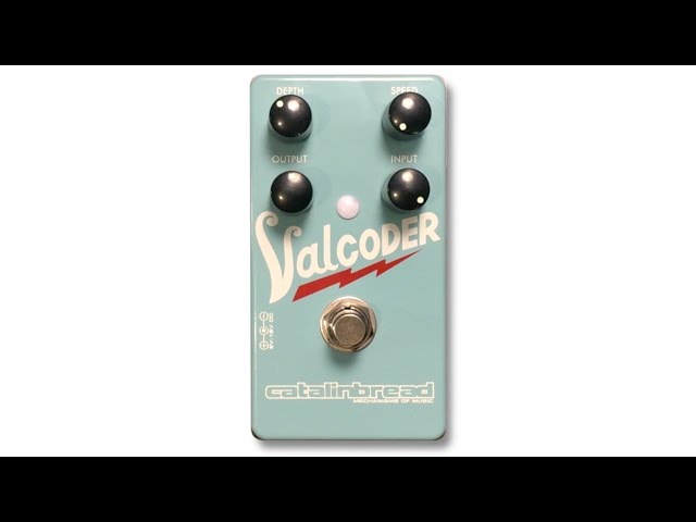 Catalinbread Valcoder Tremolo - YouTube