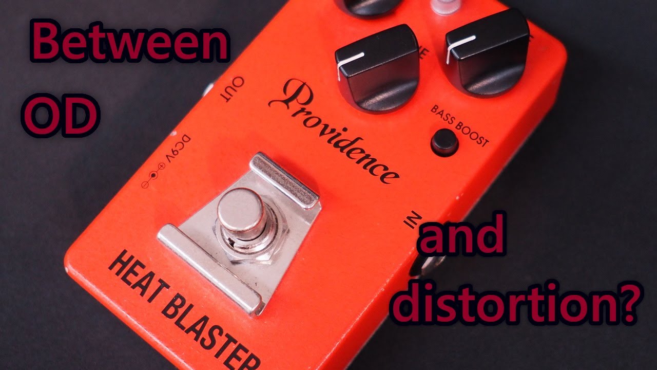 Providence Effects: HBL-3 Heat Blaster Distortion (Single coils to