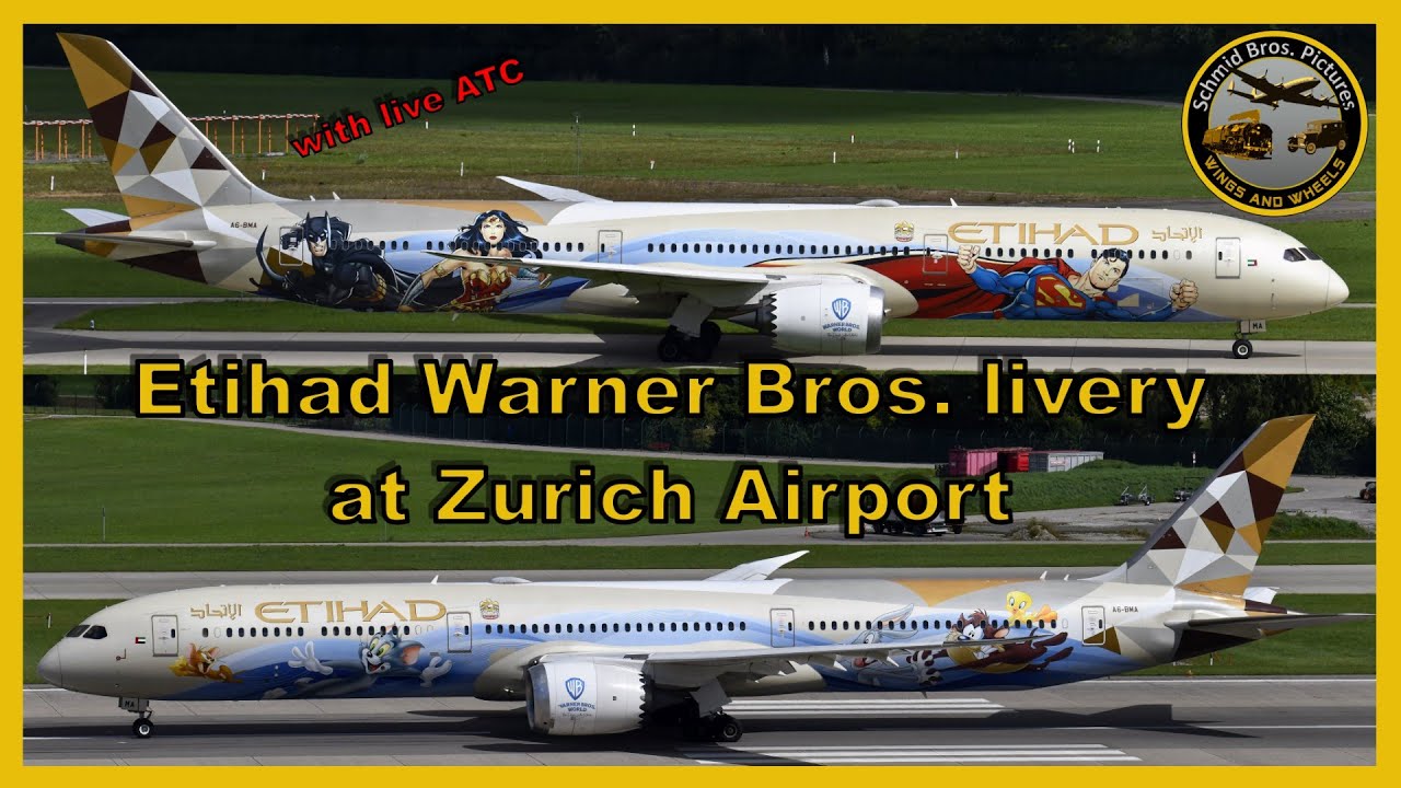 Etihad (Warner Bros. livery) Boeing 787-10 ''A6-BMA'' at Zurich