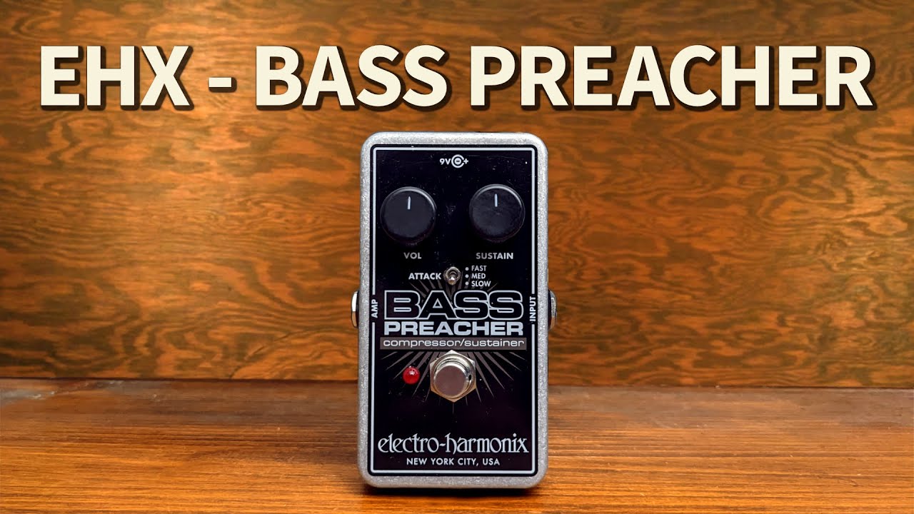 Electro-Harmonix - Bass Preacher - YouTube