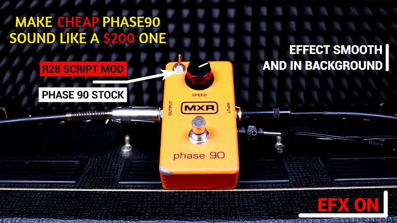 MXR Phase 90 in depth + R28 MOD to sound like the vintage SCRIPT
