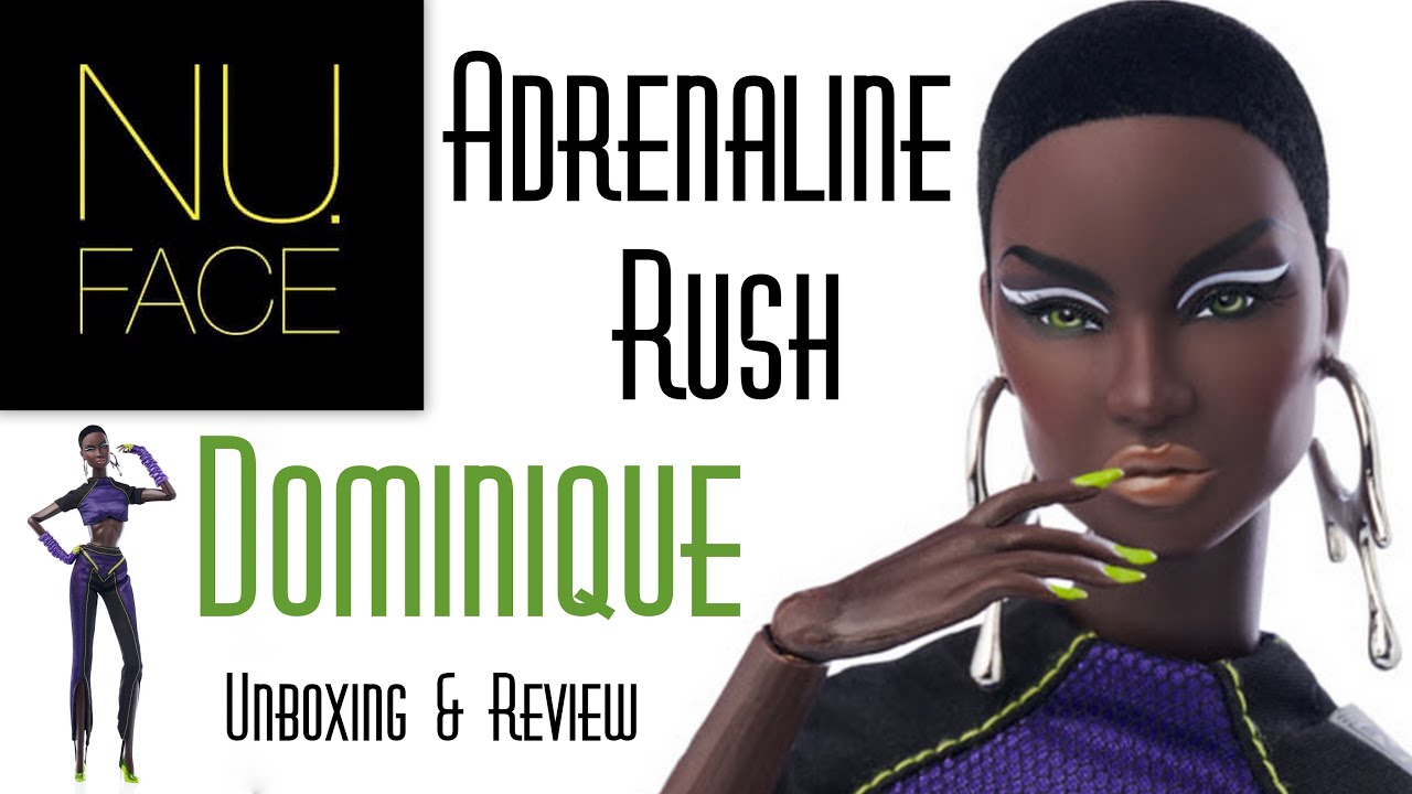 ADRENALINE RUSH DOMINIQUE NUFACE DOLL ⚡ 2021 IT OBSESSION